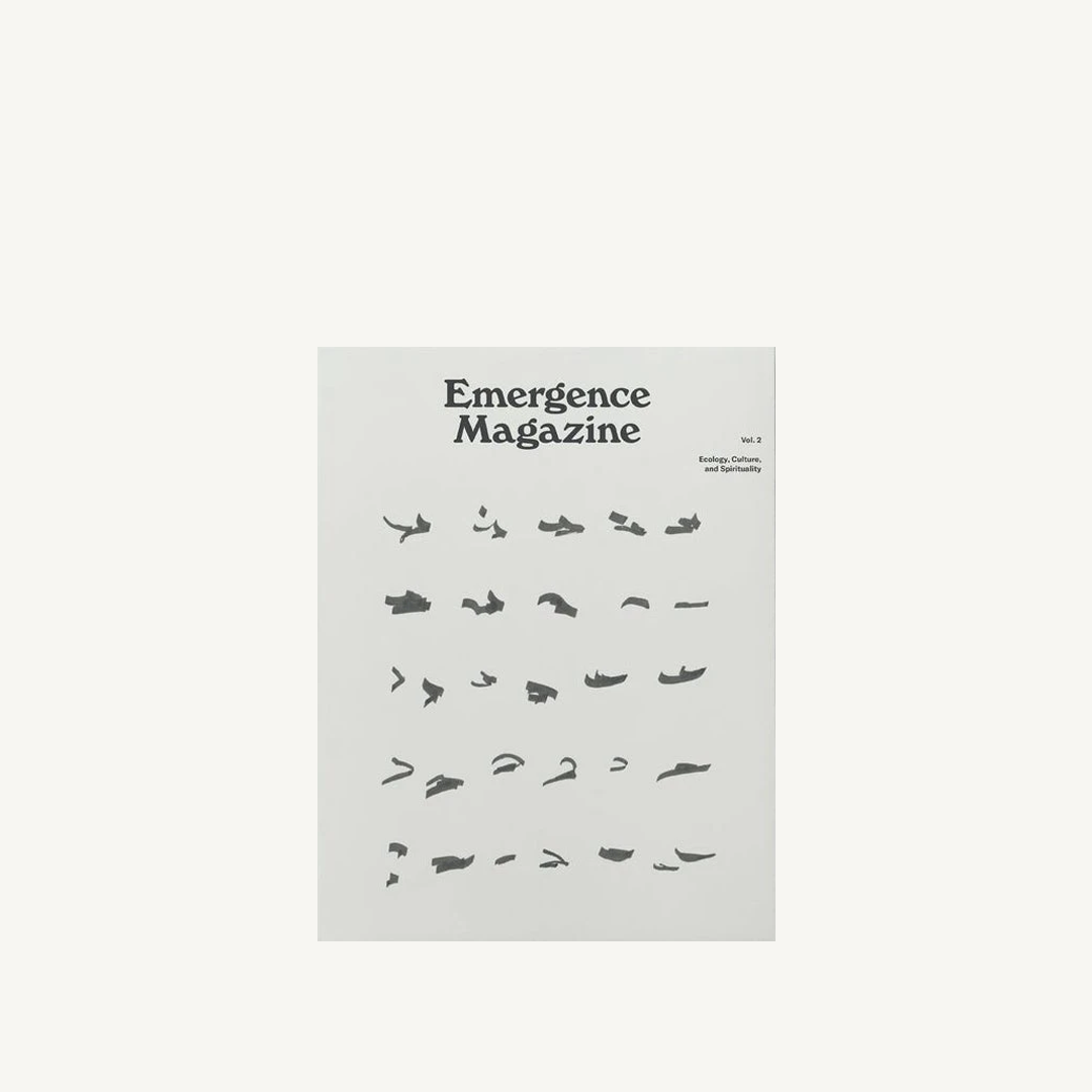 Emergence Magazine Volume 2