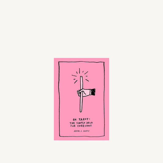 Ok Tarot: The Simple Deck For Everyone