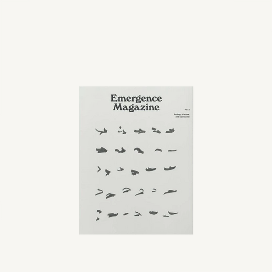 Emergence Magazine Volume 2